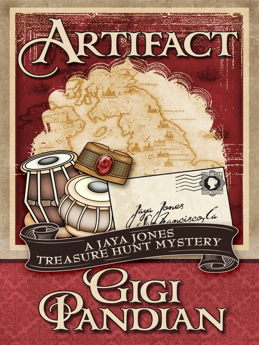 Title details for Artifact by Gigi Pandian - Available
